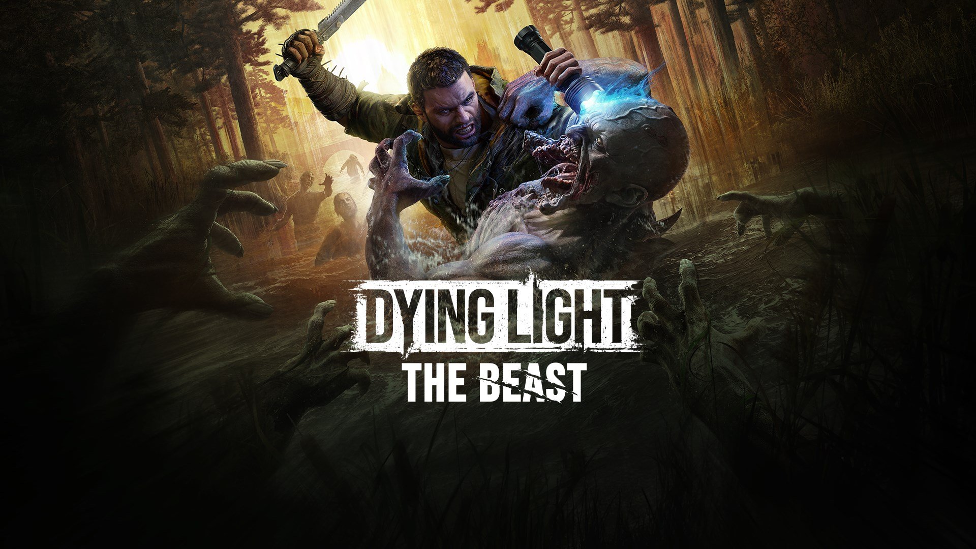 Dying Light- The Beast Dying Light- The Beast